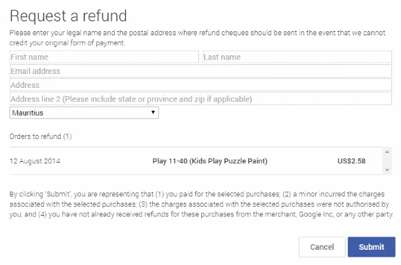 Enter your legal name and the postal address where refund cheques should be sent in the event that we cannot credit your original form of payment.