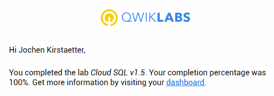 Email confirmation on completion of a lab on Qwiklabs, here: Cloud SQL v1.5