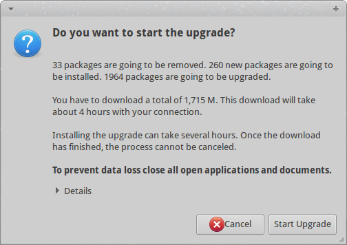 Are you really sure that you want to start the upgrade? Let's go and have fun!